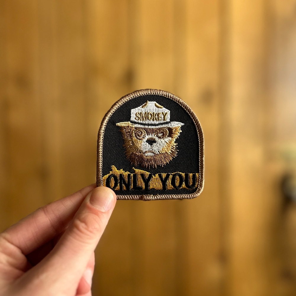 Smokey Bear Embroidered Patch with “Only You” Slogan